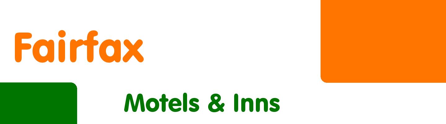 Best motels & inns in Fairfax - Rating & Reviews